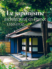 le-japonisme-architectural-en-france-1550-1930
